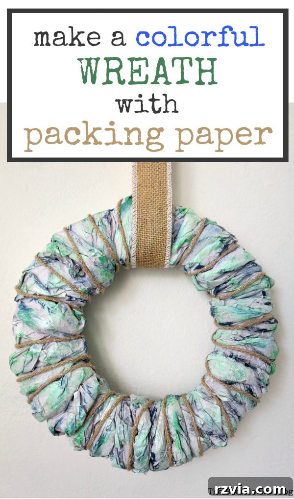 Bright Ideas Easy Colorful Packing Paper Wreath 17 An easy DIY wreath made with colorful packing paper, accompanied by text overlay encouraging readers to craft their own unique home decor pieces.