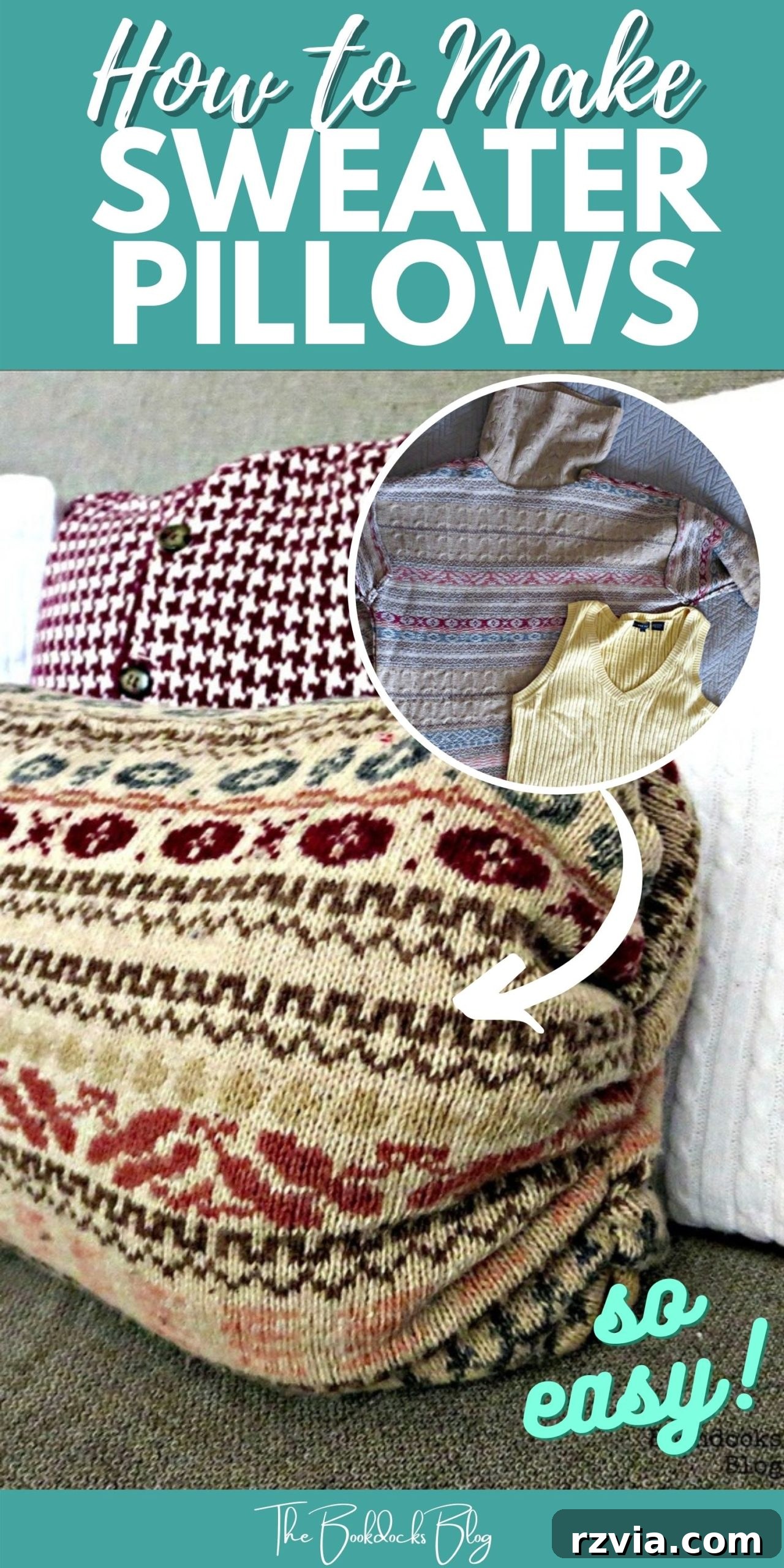 Quick & Cozy: DIY Sweater Pillows 18 Main promotional image for the DIY Sweater Pillows tutorial, featuring a collection of finished sweater pillows on a cozy backdrop, with text highlighting 'How to Make Easy Sweater Pillows - No Waste!'